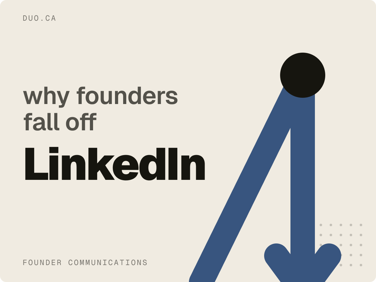 Why founders fall off LinkedIn after a few weeks